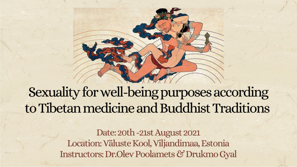 Sexuality for well-being purposes according to Tibetan medicine and Buddhist Traditions